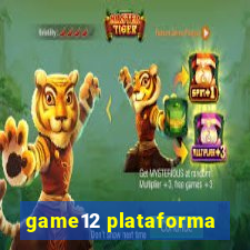 game12 plataforma